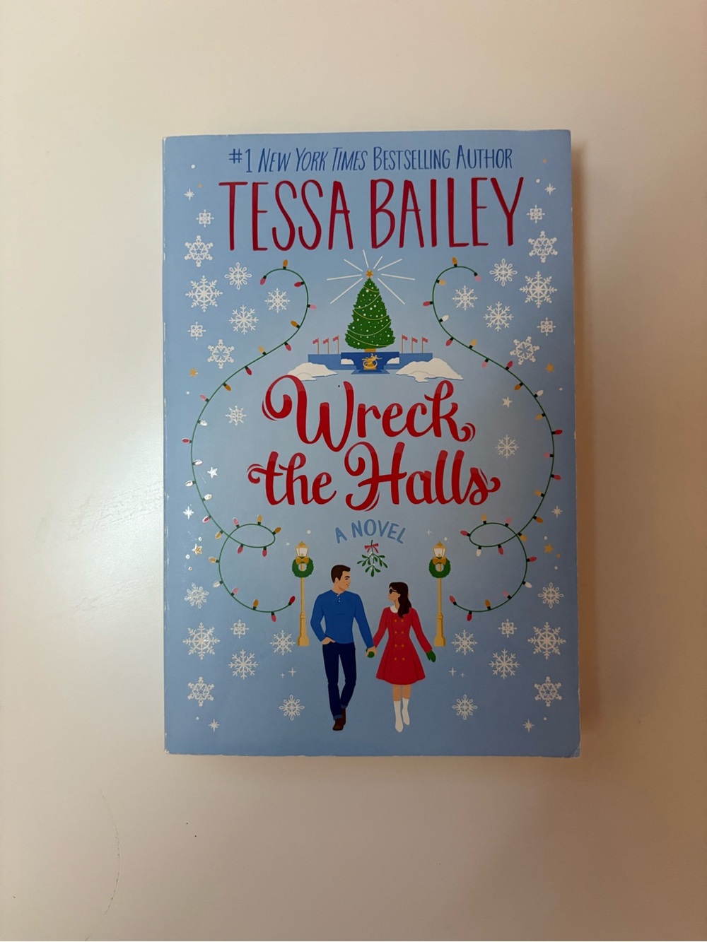 Wreck the Halls by Tessa Bailey